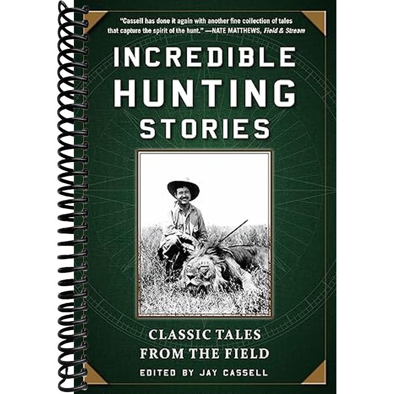 Incredible Hunting Stories Book Cover