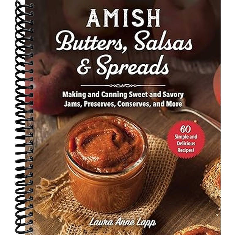 Amish Butters, Salsas & Spreads Book Cover