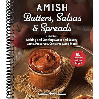 Amish Butters, Salsas & Spreads Book Cover
