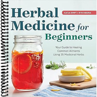 book titled Herbal Medicine for Beginners: Your Guide to Healing Common Ailments with 35 Medicinal Herbs