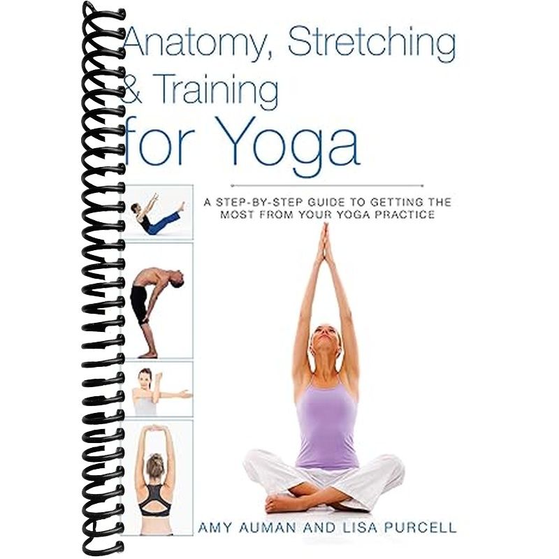Anatomy, Stretching & Training for Yoga Book Cover