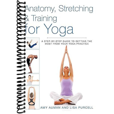 Anatomy, Stretching & Training for Yoga Book Cover