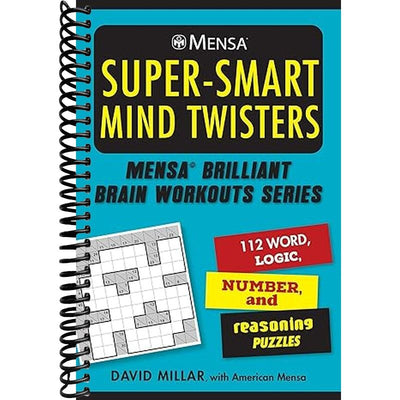 Mensa® Super-Smart Mind Twisters Book Cover