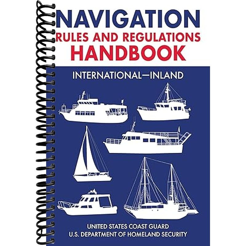 Navigation Rules and Regulations Handbook: Internationalâ€”Inland Book Cover