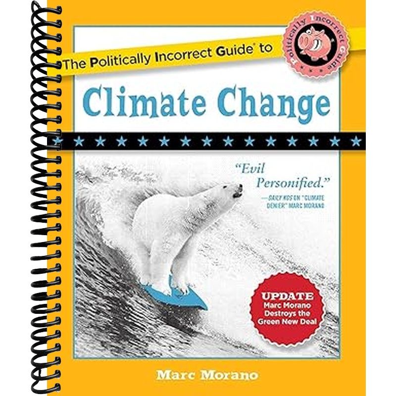 Politically Incorrect Guide to Climate Change Book Cover