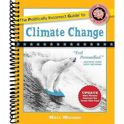 Politically Incorrect Guide to Climate Change Book Cover