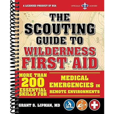 Scouting Guide to Wilderness First Aid: An Officially-Licensed Book of the Boy S Book Cover