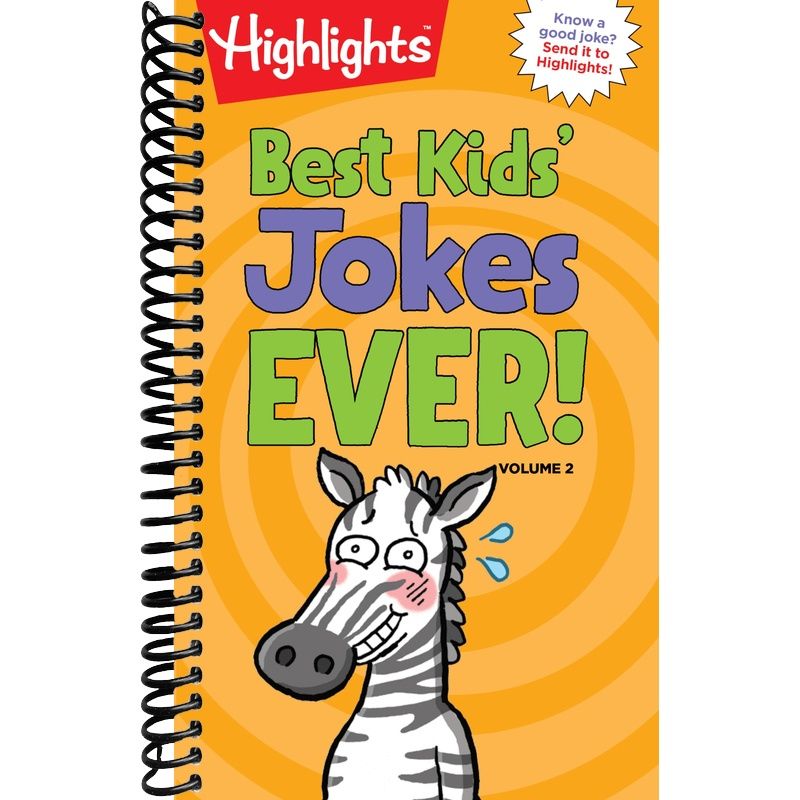Best Kids' Jokes Ever! Volume 2: Funniest Jokes for Kids Ages 69, Guar ...