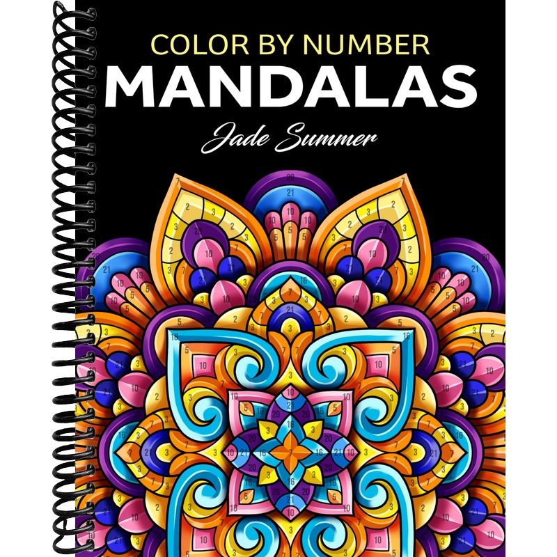 Color by Number Mandalas: An Adult Coloring Book with Fun, Easy, and R ...