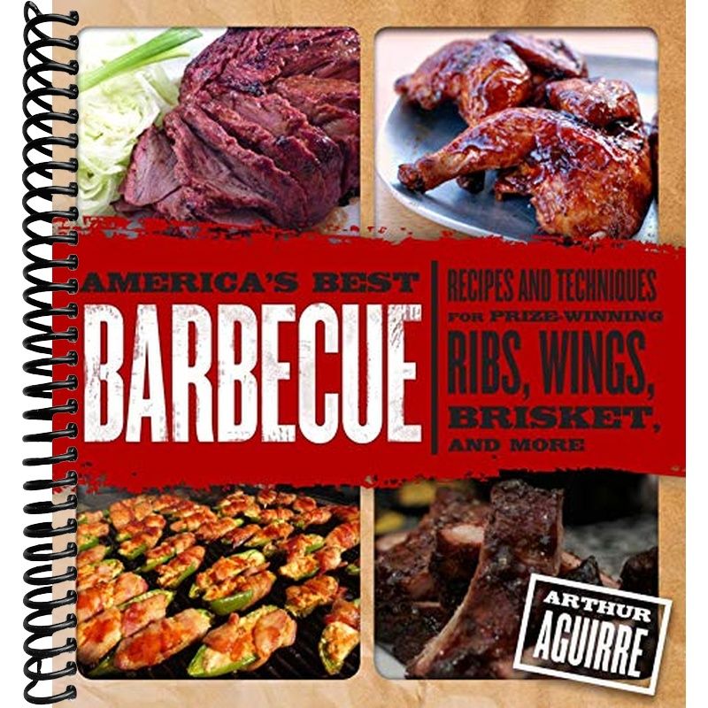 America's Best Barbecue: Recipes and Techniques for Prize-Winning Ribs ...