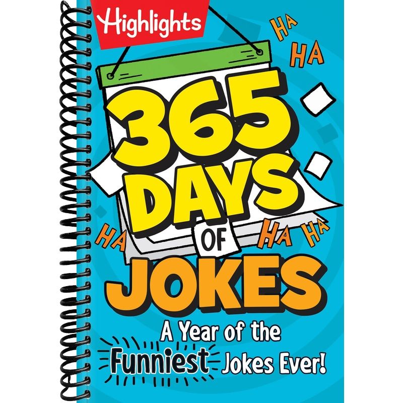 365 Days of Jokes: A Year of the Funniest Jokes Ever!: Joke-A-Day Book Packed with Over 1,000 Clean and Wholesome Jokes for Daily Laughs, Jokes for Kids Ages 6 and Up (Highlights Joke Books)