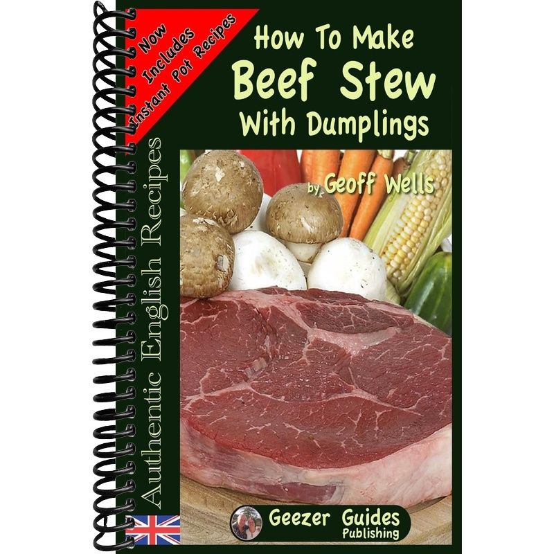 How To Make Beef Stew With Dumplings (Authentic English Recipes) – Lay ...