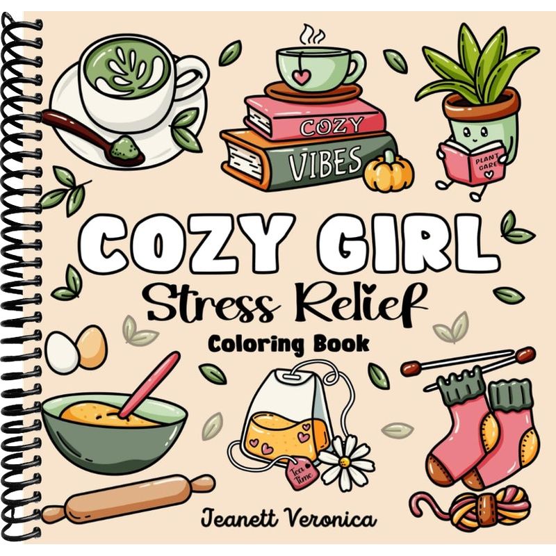Cozy Girl Stress Relief: Bold and Easy Coloring Book for Adults & Teen ...