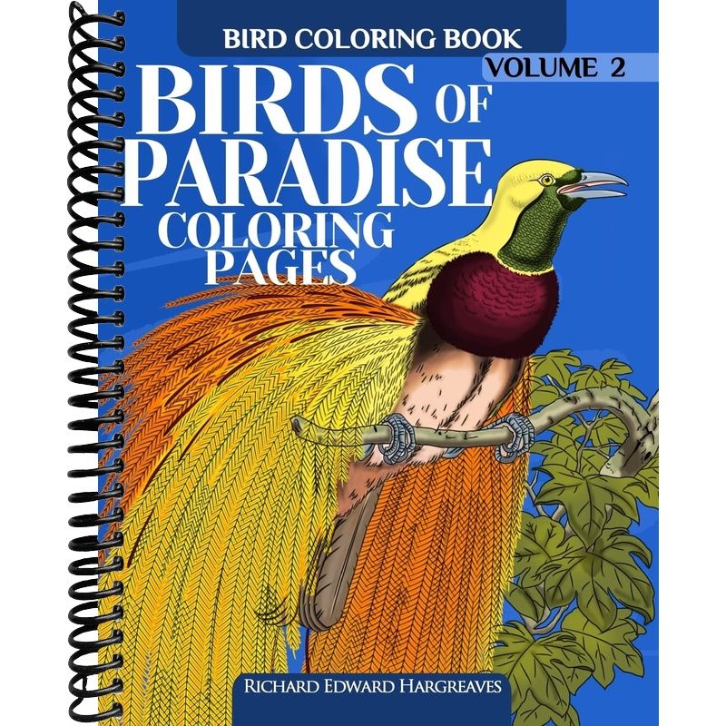 Birds of Paradise Coloring Pages - Bird Coloring Book (Birds Butterfly ...