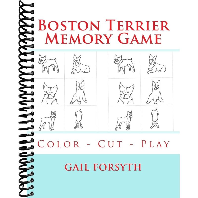Boston Terrier Memory Game: Color - Cut - Play – Lay it Flat Publishing ...
