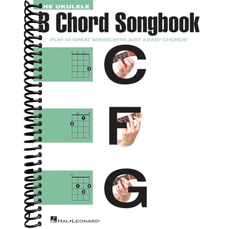 The Ukulele 3 Chord Songbook | 50 Classic Pop & Rock Songs with 3 Easy ...