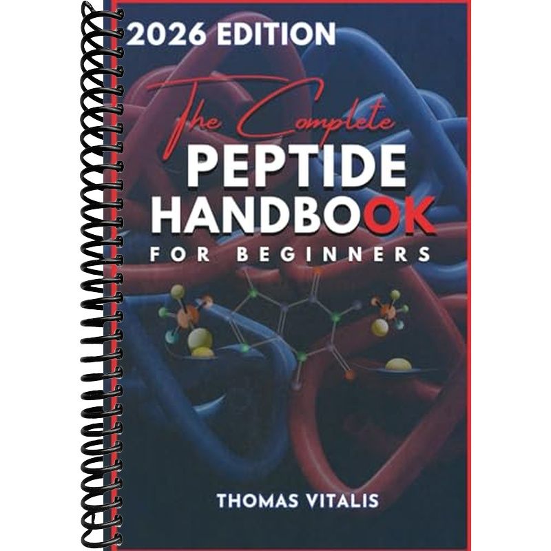 The Complete Peptide Handbook for Beginners: A Practical, Science-Base ...