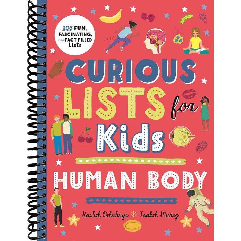 Curious Lists for Kids – Human Body: 205 Fun, Fascinating, and Fact-Filled Lists front cover