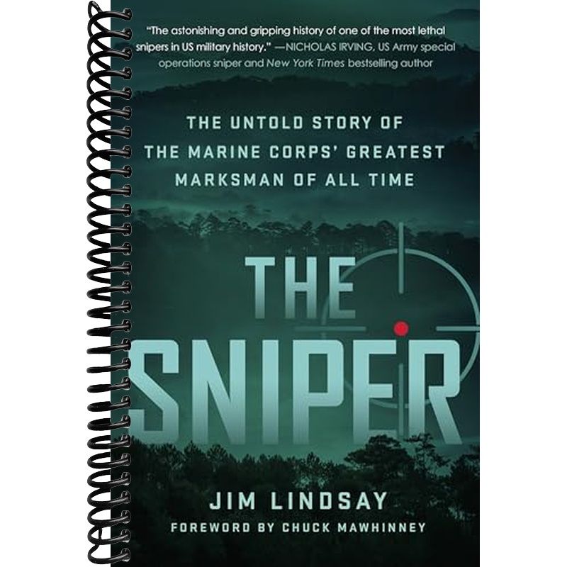 The Sniper: The Untold Story of the Marine Corps' Greatest Marksman of ...