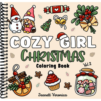 Cozy Girl Christmas Vol. 2 Coloring Book: Bold and Easy Hygge Inspired Designs for Adults and Teens (Cozy Girl Series) front cover