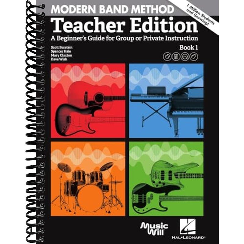 Modern Band Method - Teacher Edition: A Beginner's Guide for Group or ...