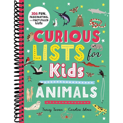 Curious Lists for Kids―Animals: 206 Fun, Fascinating, and Fact-Filled Lists front cover