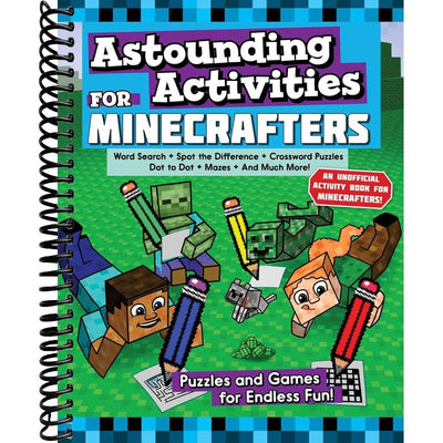 Astounding Activities for Minecrafters: Puzzles and Games for Endless Fun front cover