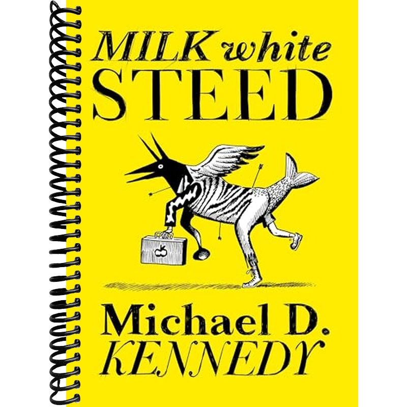 Milk White Steed – Lay it Flat Publishing Group