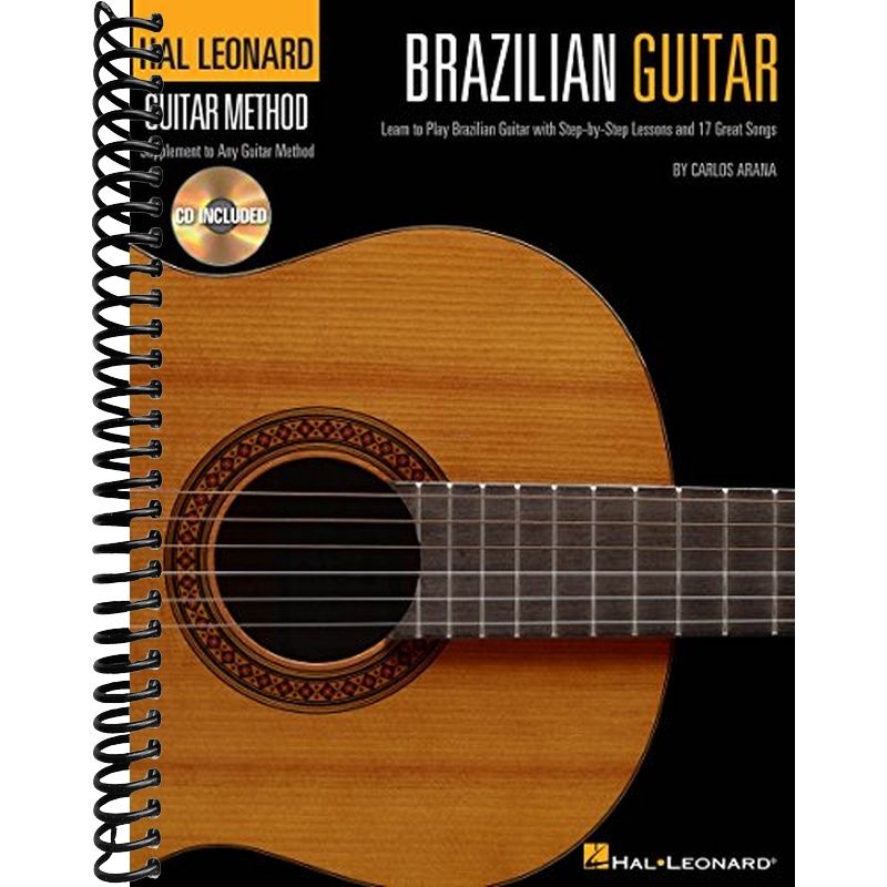 Brazilian Guitar - Stylistic Supplement to The Hal Leonard Method | 17 ...