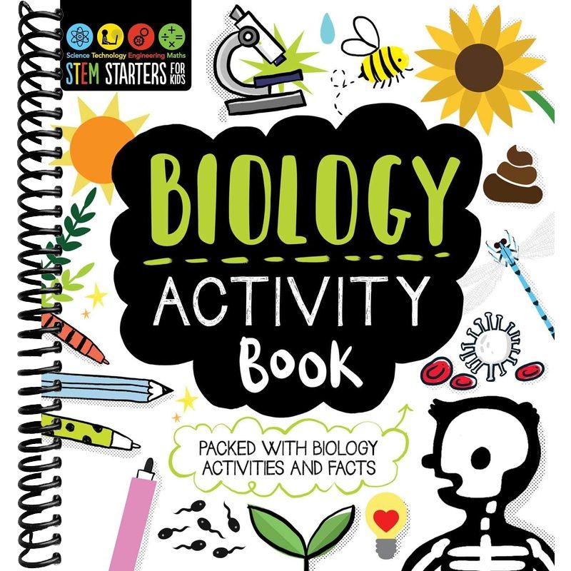 STEM Starters for Kids Biology Activity Book: Packed with Activities and Biology Facts front cover