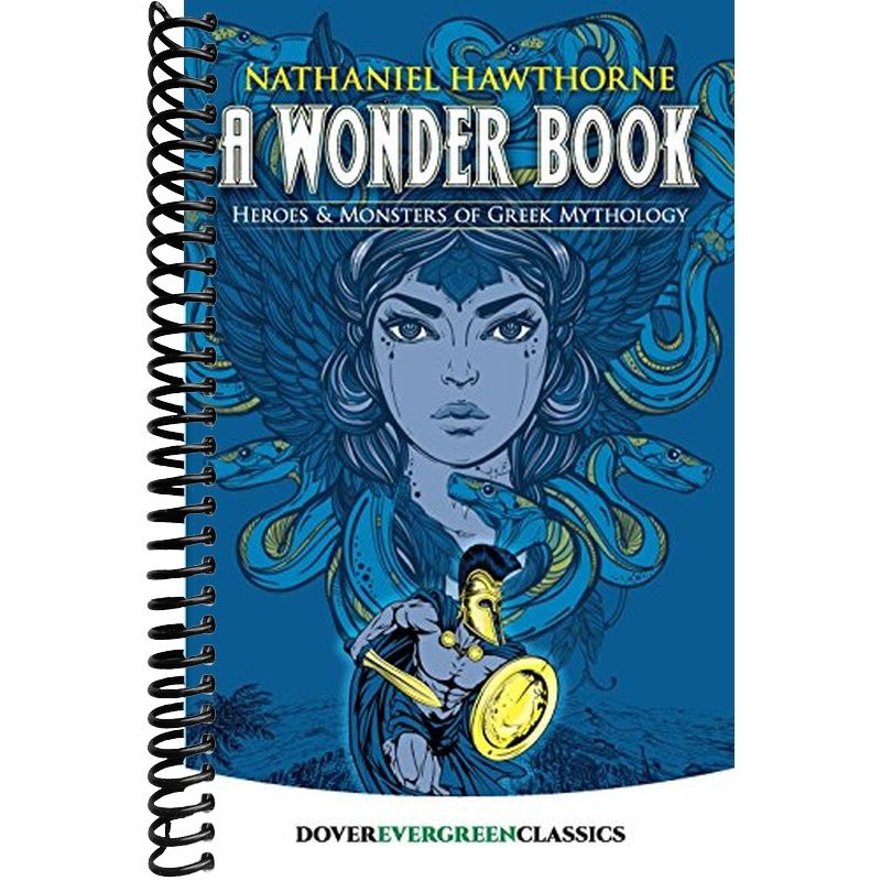 A Wonder Book: Heroes and Monsters of Greek Mythology (Dover Children ...