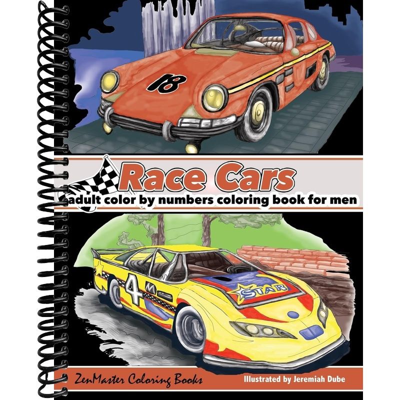 Color By Numbers Coloring Book For Men: Race Cars: Mens Color By Numbe ...