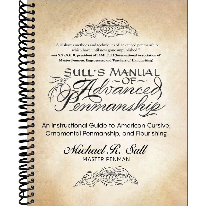 Sull's Manual of Advanced Penmanship: An Instructional Guide to Americ ...