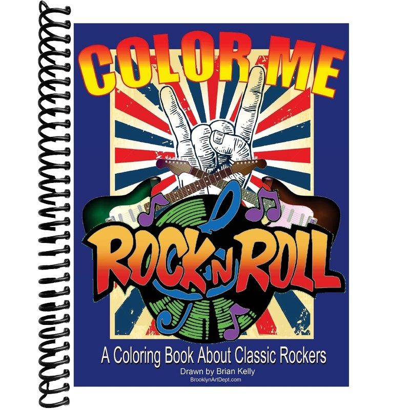 Color Me Rock & Roll: Coloring book about classic rockers – Lay it Flat ...