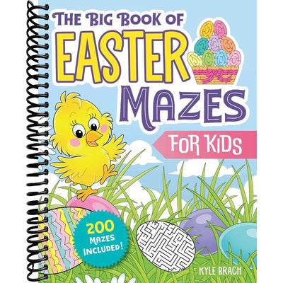 The Big Book of Easter Mazes for Kids: 200 Mazes Included (Ages 4–8) (Includes Easy, Medium, and Hard Difficulty Levels) front cover