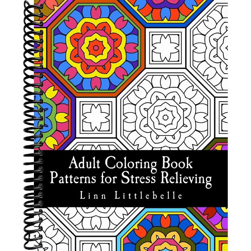 Adult Coloring Book - Patterns for Stress Relieving (Hello Patterns Wo ...