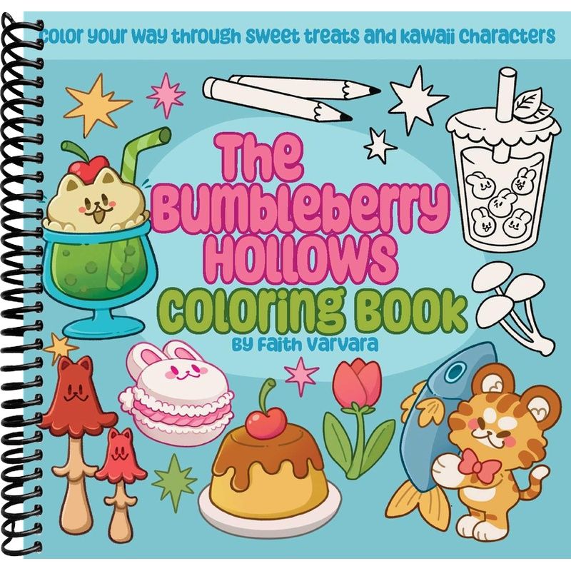 The Bumbleberry Hollows Coloring Book: Color Your Way Through Sweet Treats and Kawaii Characters front cover