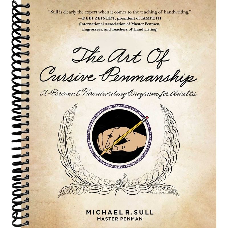 Prescripts Cursive Writing Program The Art of Cursive Penmanship: A Personal Handwriting Program for Adul ...