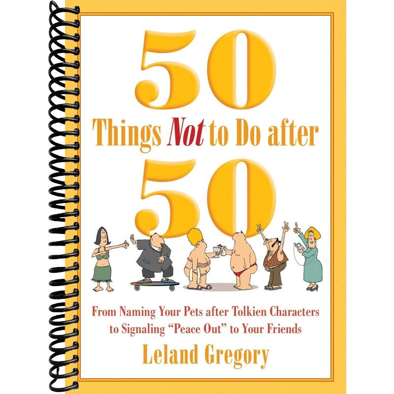 50 Things Not to Do after 50 Book Cover