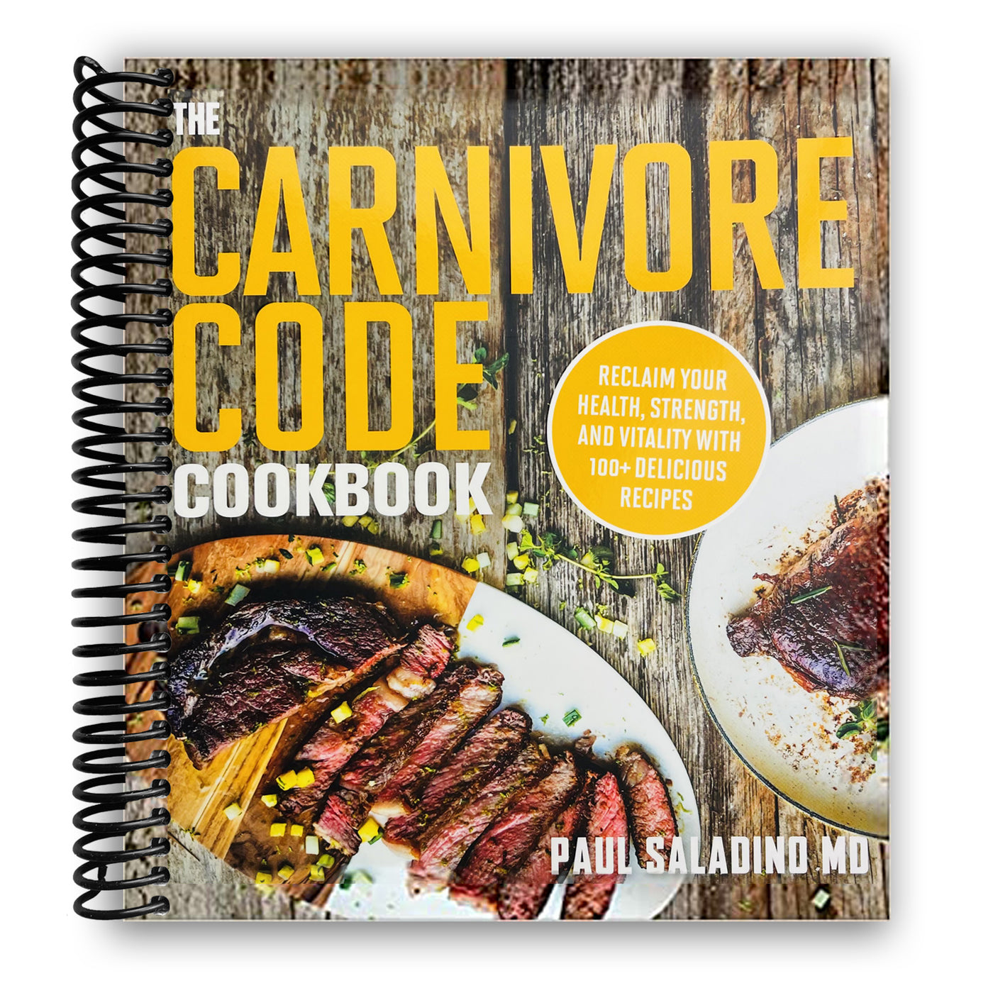 Front cover of The Carnivore Code Cookbook