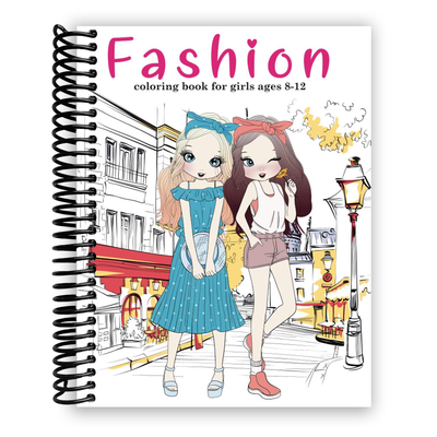 Front cover of Fashion Coloring Book For Girls Ages 8-12