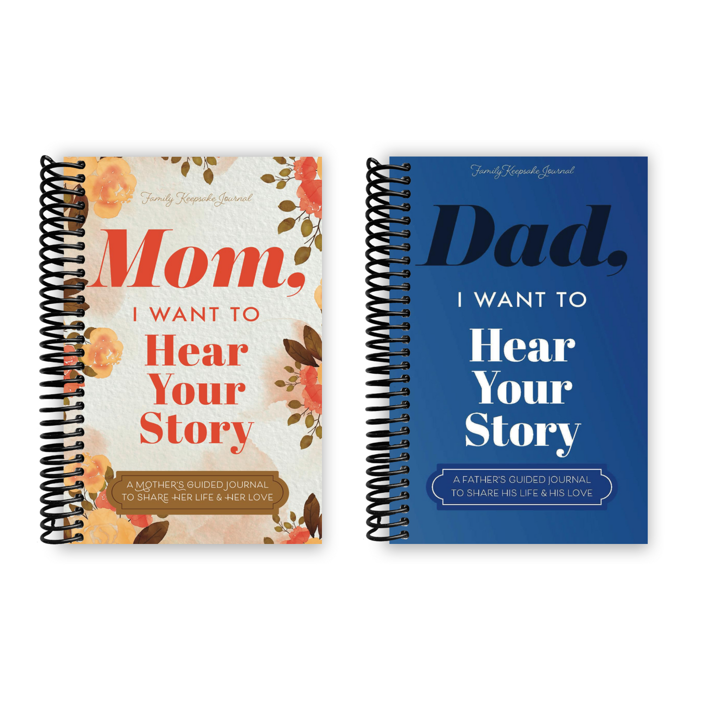 Front cover of Mom, I Want to Hear Your Story & Dad, I Want to Hear Your Story