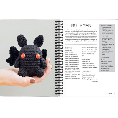 A Crochet World of Creepy Creatures and Cryptids: 40 Amigurumi Patterns for Adorable Monsters, Mythical Beings and More (Spiral Bound)