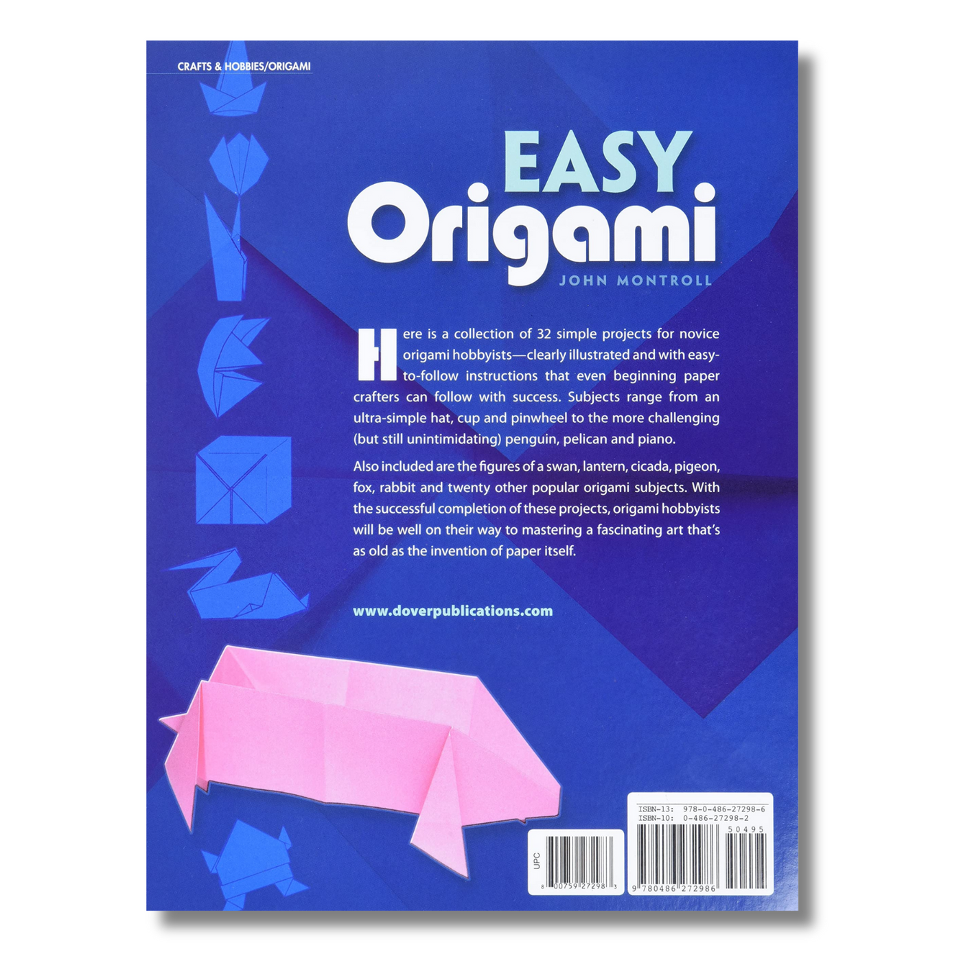 Easy Origami (Dover Origami Papercraft) over 30 simple projects (Spiral Bound)