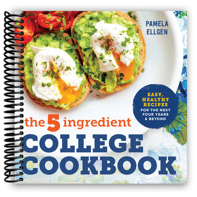 Front cover of The 5-Ingredient College Cookbook