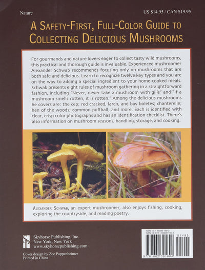 Mushrooming Without Fear: The Beginner's Guide to Collecting Safe and Delicious Mushrooms (Spiral Bound)