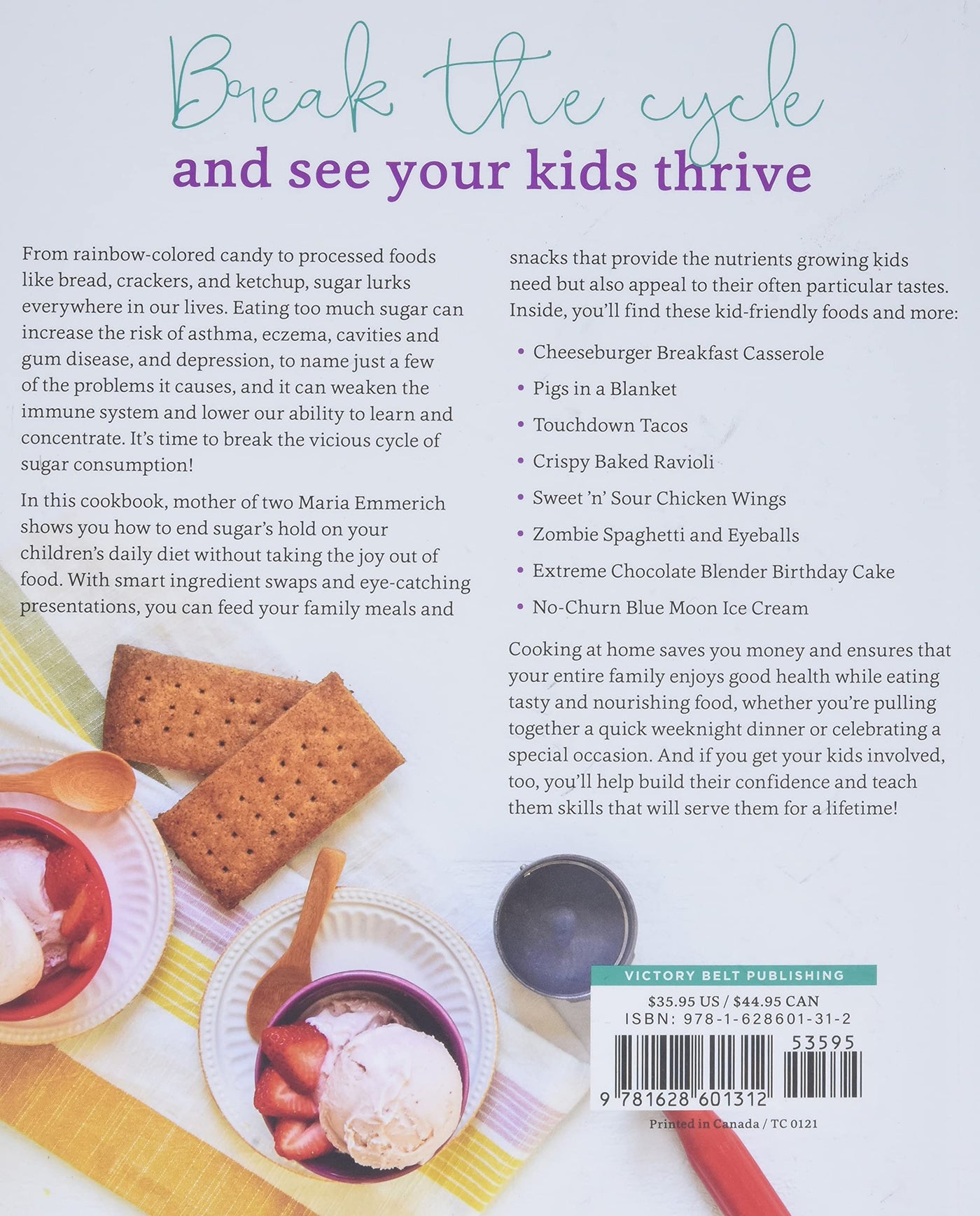 Sugar-Free Kids: Over 150 Fun & Easy Recipes to Keep the Whole Family Happy & Healthy (Spiral Bound)