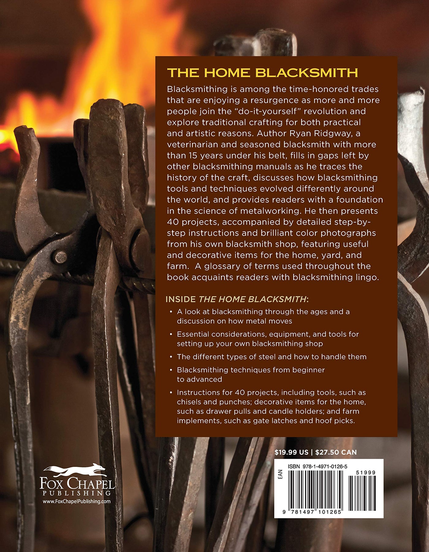 The Home Blacksmith: Tools, Techniques, and 40 Practical Projects for the Home Blacksmith (Spiral Bound)