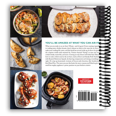Air Fryer Perfection: From Crispy Fries and Juicy Steaks to Perfect Vegetables, What to Cook & How to Get the Best Results (Spiral Bound)