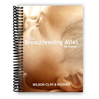 Front Cover of The Breastfeeding Atlas, 7th Edition